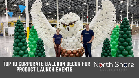 Top 10 Corporate Balloon Decor for Product Launch Events
